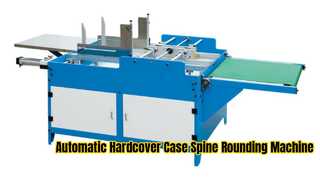 HX420CSR Automatische hardcover casing ruggengraat afronding machine